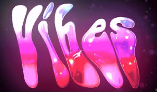Vibes Picture